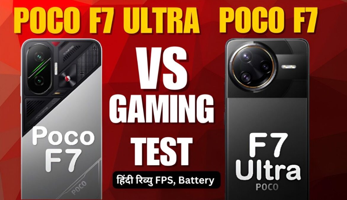 POCO F7 Ultra vs POCO F7 Gaming Test