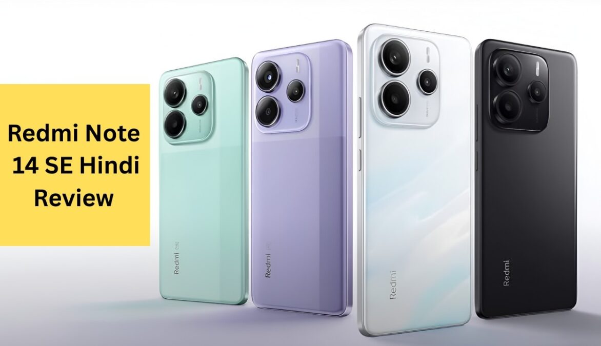 Redmi Note 14 SE Review