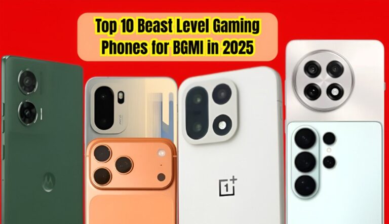 Top 10 Beast Level Gaming Phones for BGMI